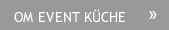 OM EVENT KÜCHE